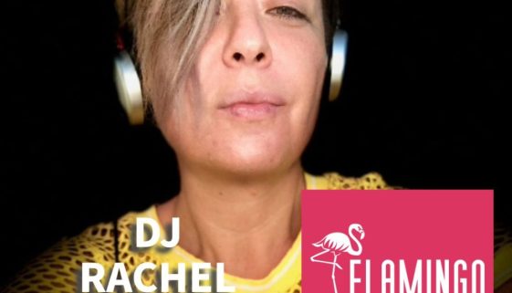 15th September DJ RACHEL POTTER AT FLAMINGO